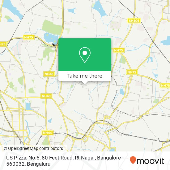 US Pizza, No.5, 80 Feet Road, Rt Nagar, Bangalore - 560032 map