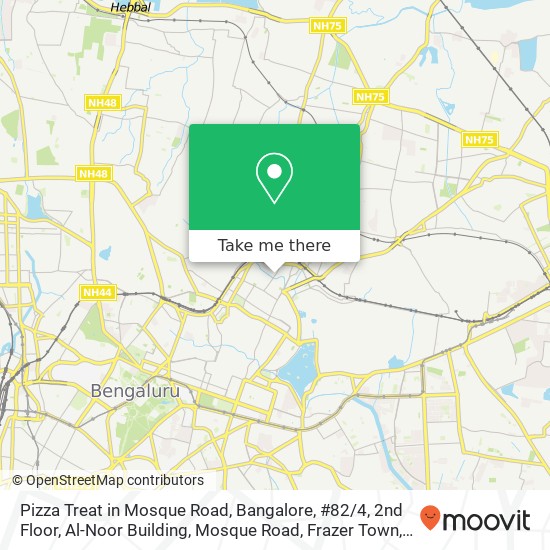Pizza Treat in Mosque Road, Bangalore, #82 / 4, 2nd Floor, Al-Noor Building, Mosque Road, Frazer Town map