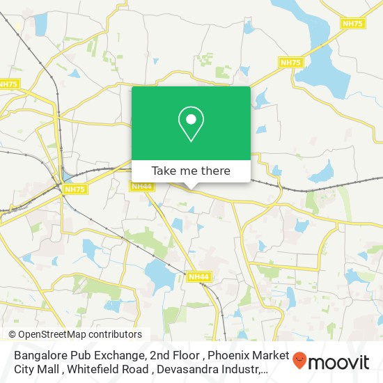 Bangalore Pub Exchange, 2nd Floor , Phoenix Market City Mall , Whitefield Road , Devasandra Industr map