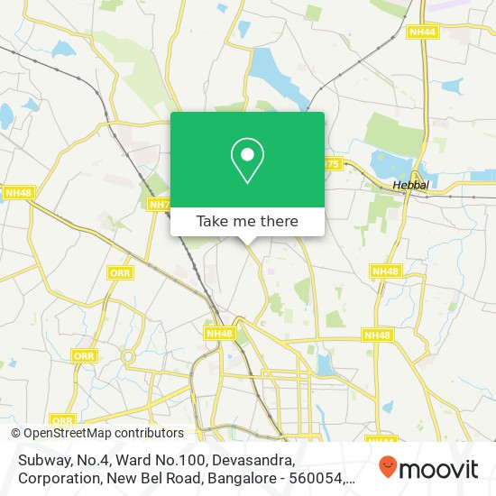 Subway, No.4, Ward No.100, Devasandra, Corporation, New Bel Road, Bangalore - 560054, Opposite to M map