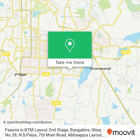 Faasos in BTM Layout 2nd Stage, Bangalore, Shop No.38, N.S.Palya, 7th Main Road, Abbaappa Layout, B map