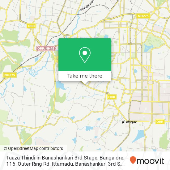 Taaza Thindi in Banashankari 3rd Stage, Bangalore, 116, Outer Ring Rd, Ittamadu, Banashankari 3rd S map