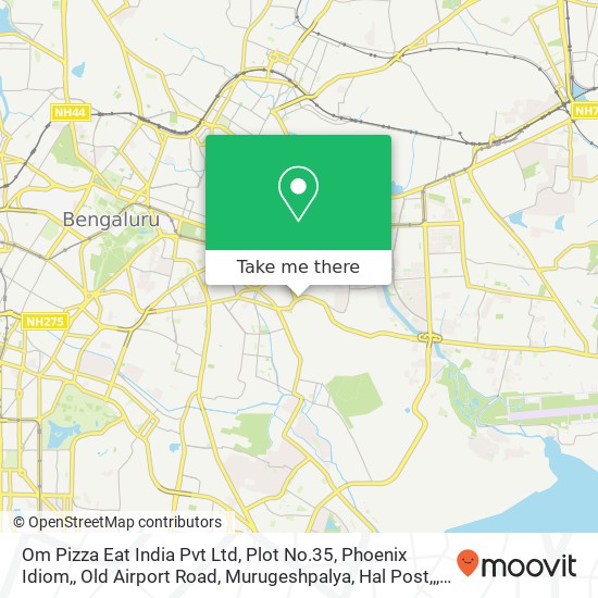 Om Pizza Eat India Pvt Ltd, Plot No.35, Phoenix Idiom,, Old Airport Road, Murugeshpalya, Hal Post,, map