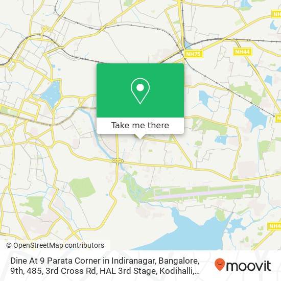 Dine At 9 Parata Corner in Indiranagar, Bangalore, 9th, 485, 3rd Cross Rd, HAL 3rd Stage, Kodihalli map