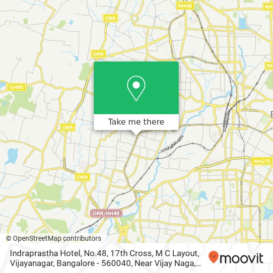 Indraprastha Hotel, No.48, 17th Cross, M C Layout, Vijayanagar, Bangalore - 560040, Near Vijay Naga map