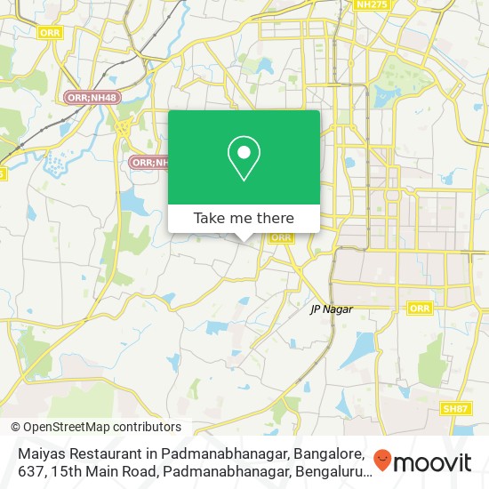 Maiyas Restaurant in Padmanabhanagar, Bangalore, 637, 15th Main Road, Padmanabhanagar, Bengaluru, K map