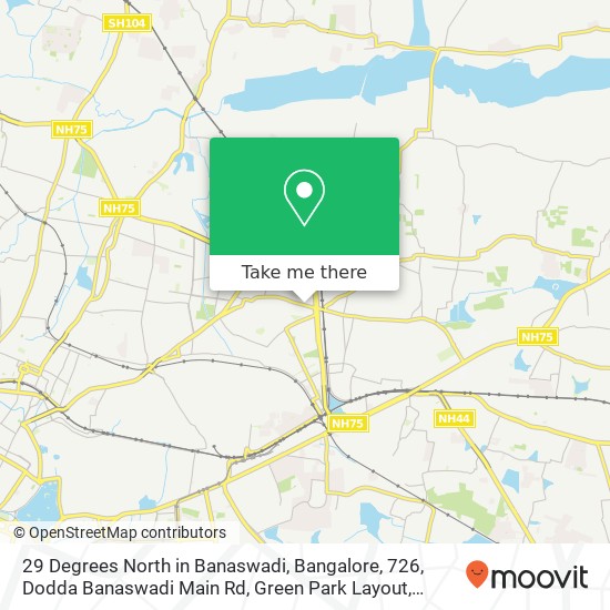 29 Degrees North in Banaswadi, Bangalore, 726, Dodda Banaswadi Main Rd, Green Park Layout, Banswadi map