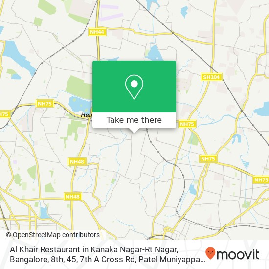 Al Khair Restaurant in Kanaka Nagar-Rt Nagar, Bangalore, 8th, 45, 7th A Cross Rd, Patel Muniyappa L map
