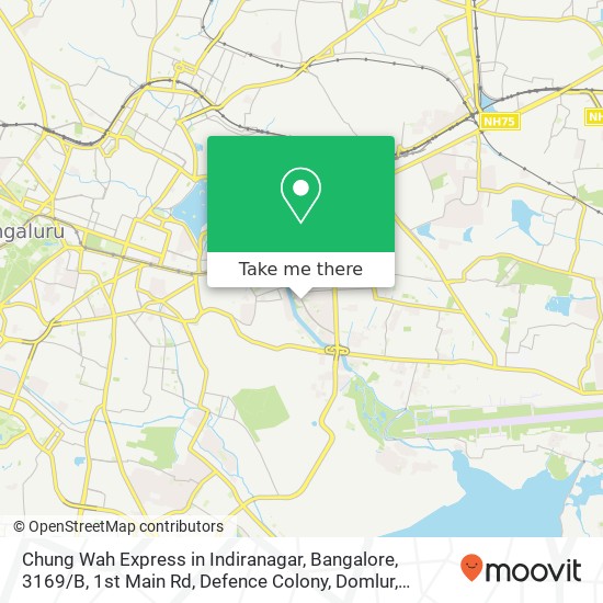 Chung Wah Express in Indiranagar, Bangalore, 3169 / B, 1st Main Rd, Defence Colony, Domlur, Bengaluru map