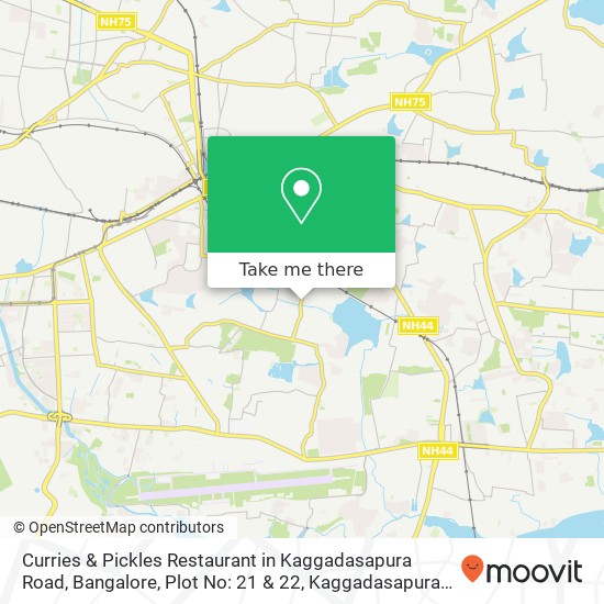 Curries & Pickles Restaurant in Kaggadasapura Road, Bangalore, Plot No: 21 & 22, Kaggadasapura Main map