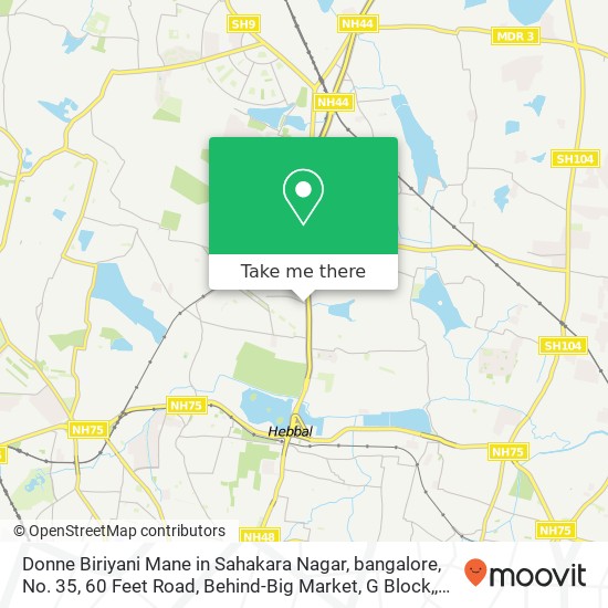 Donne Biriyani Mane in Sahakara Nagar, bangalore, No. 35, 60 Feet Road, Behind-Big Market, G Block, map