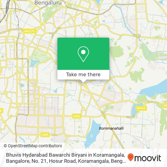 Bhuvis Hyderabad Bawarchi Biryani in Koramangala, Bangalore, No. 21, Hosur Road, Koramangala, Benga map