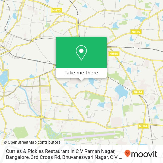Curries & Pickles Restaurant in C V Raman Nagar, Bangalore, 3rd Cross Rd, Bhuvaneswari Nagar, C V R map