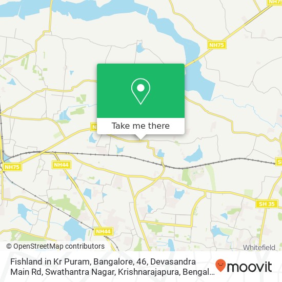 Fishland in Kr Puram, Bangalore, 46, Devasandra Main Rd, Swathantra Nagar, Krishnarajapura, Bengalu map