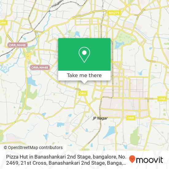 Pizza Hut in Banashankari 2nd Stage, bangalore, No. 2469, 21st Cross, Banashankari 2nd Stage, Banga map