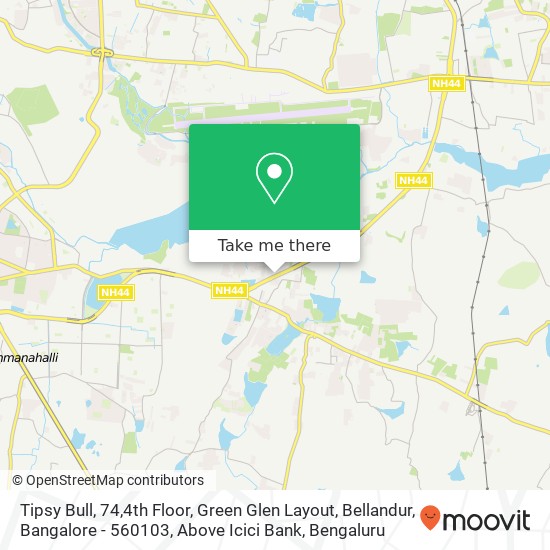 Tipsy Bull, 74,4th Floor, Green Glen Layout, Bellandur, Bangalore - 560103, Above Icici Bank map