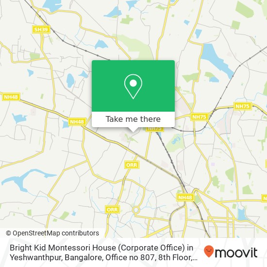 Bright Kid Montessori House (Corporate Office) in Yeshwanthpur, Bangalore, Office no 807, 8th Floor map