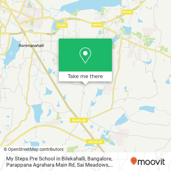 My Steps Pre School in Bilekahalli, Bangalore, Parappana Agrahara Main Rd, Sai Meadows, Parappana A map