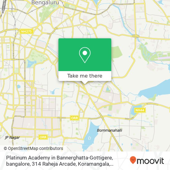 Platinum Academy in Bannerghatta-Gottigere, bangalore, 314 Raheja Arcade, Koramangala, Bengaluru, K map