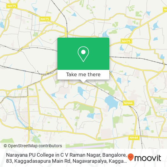 Narayana PU College in C V Raman Nagar, Bangalore, 83, Kaggadasapura Main Rd, Nagavarapalya, Kaggad map