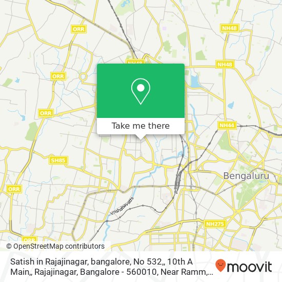 Satish in Rajajinagar, bangalore, No 532,, 10th A Main,, Rajajinagar, Bangalore - 560010, Near Ramm map