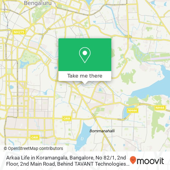Arkaa Life in Koramangala, Bangalore, No 82 / 1, 2nd Floor, 2nd Main Road, Behind TAVANT Technologies map