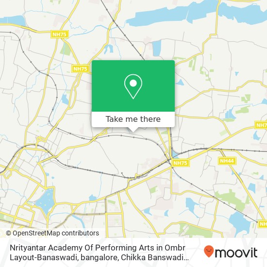 Nrityantar Academy Of Performing Arts in Ombr Layout-Banaswadi, bangalore, Chikka Banswadi Road, Bh map