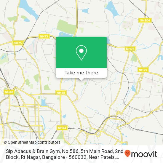 Sip Abacus & Brain Gym, No.586, 5th Main Road, 2nd Block, Rt Nagar, Bangalore - 560032, Near Patels map