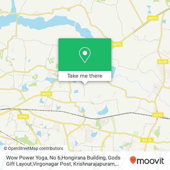 Wow Power Yoga, No 6,Hongirana Building, Gods Gift Layout,Virgonagar Post, Krishnarajapuram, Bangal map