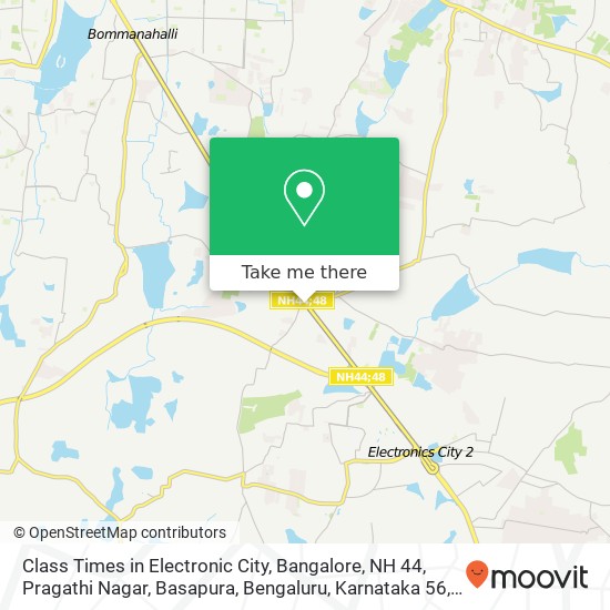 Class Times in Electronic City, Bangalore, NH 44, Pragathi Nagar, Basapura, Bengaluru, Karnataka 56 map