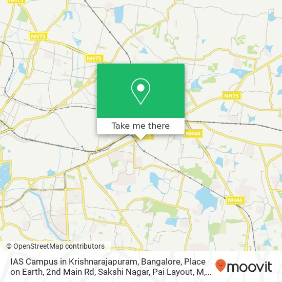 IAS Campus in Krishnarajapuram, Bangalore, Place on Earth, 2nd Main Rd, Sakshi Nagar, Pai Layout, M map