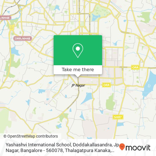 Yashashvi International School, Doddakallasandra, Jp Nagar, Bangalore - 560078, Thalagatpura Kanaka map