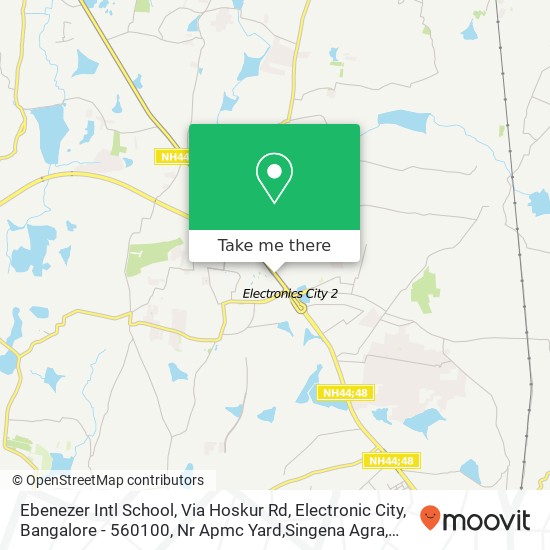 Ebenezer Intl School, Via Hoskur Rd, Electronic City, Bangalore - 560100, Nr Apmc Yard,Singena Agra map