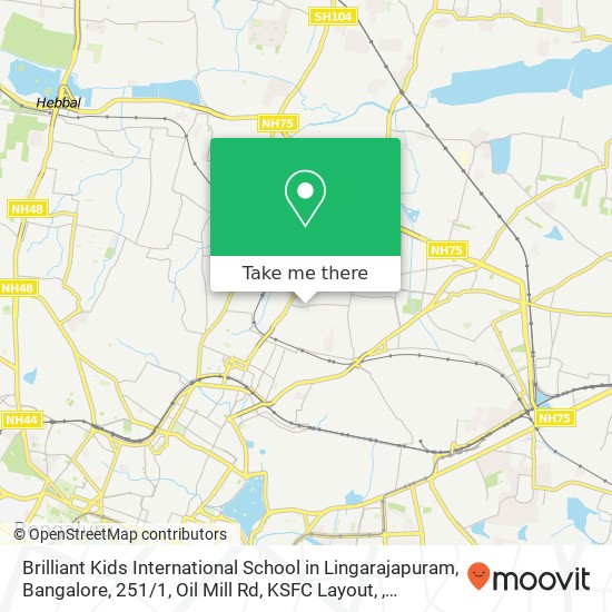 Brilliant Kids International School in Lingarajapuram, Bangalore, 251 / 1, Oil Mill Rd, KSFC Layout, map