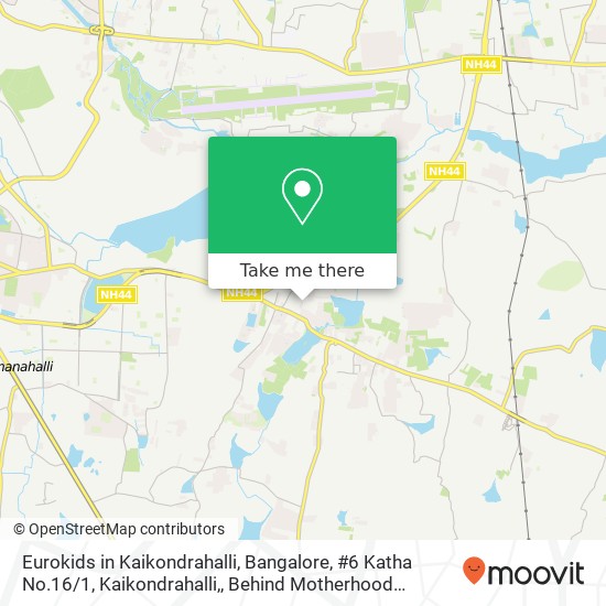Eurokids in Kaikondrahalli, Bangalore, #6 Katha No.16 / 1, Kaikondrahalli,, Behind Motherhood Hospita map