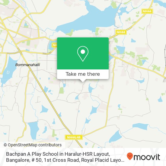 Bachpan A Play School in Haralur-HSR Layout, Bangalore, # 50, 1st Cross Road, Royal Placid Layout N map
