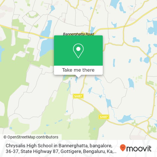 Chrysalis High School in Bannerghatta, bangalore, 36-37, State Highway 87, Gottigere, Bengaluru, Ka map