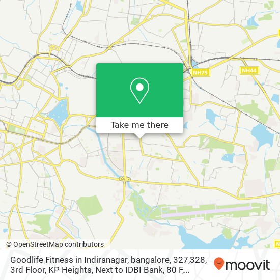 Goodlife Fitness in Indiranagar, bangalore, 327,328, 3rd Floor, KP Heights, Next to IDBI Bank, 80 F map