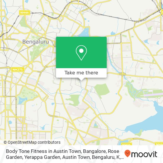 Body Tone Fitness in Austin Town, Bangalore, Rose Garden, Yerappa Garden, Austin Town, Bengaluru, K map