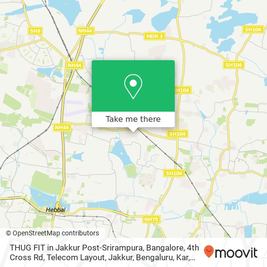THUG FIT in Jakkur Post-Srirampura, Bangalore, 4th Cross Rd, Telecom Layout, Jakkur, Bengaluru, Kar map