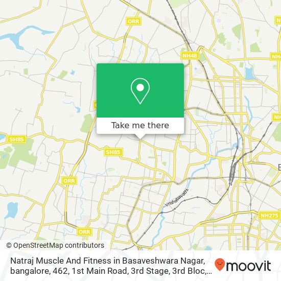 Natraj Muscle And Fitness in Basaveshwara Nagar, bangalore, 462, 1st Main Road, 3rd Stage, 3rd Bloc map