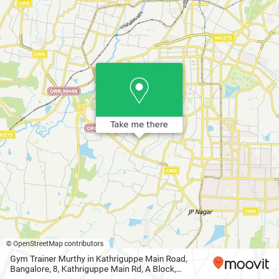 Gym Trainer Murthy in Kathriguppe Main Road, Bangalore, 8, Kathriguppe Main Rd, A Block, Kathregupp map