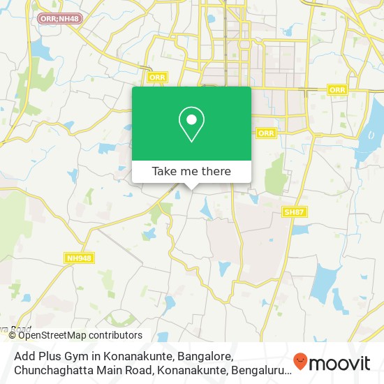 Add Plus Gym in Konanakunte, Bangalore, Chunchaghatta Main Road, Konanakunte, Bengaluru, Karnataka map