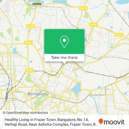 Healthy Living in Frazer Town, Bangalore, No 14, Nethaji Road, Near Ashoka Complex, Frazer Town, Be map