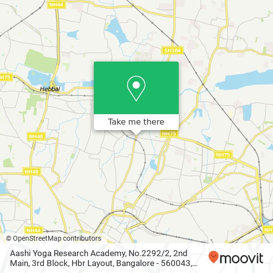 Aashi Yoga Research Academy, No.2292 / 2, 2nd Main, 3rd Block, Hbr Layout, Bangalore - 560043, Near H map