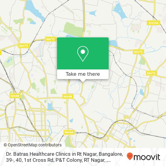 Dr. Batras Healthcare Clinics in Rt Nagar, Bangalore, 39-, 40, 1st Cross Rd, P&T Colony, RT Nagar, map