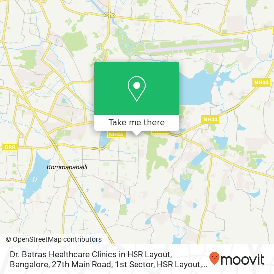 Dr. Batras Healthcare Clinics in HSR Layout, Bangalore, 27th Main Road, 1st Sector, HSR Layout, Ben map