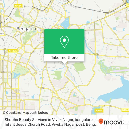 Shobha Beauty Services in Vivek Nagar, bangalore, Infant Jesus Church Road, Viveka Nagar post, Beng map