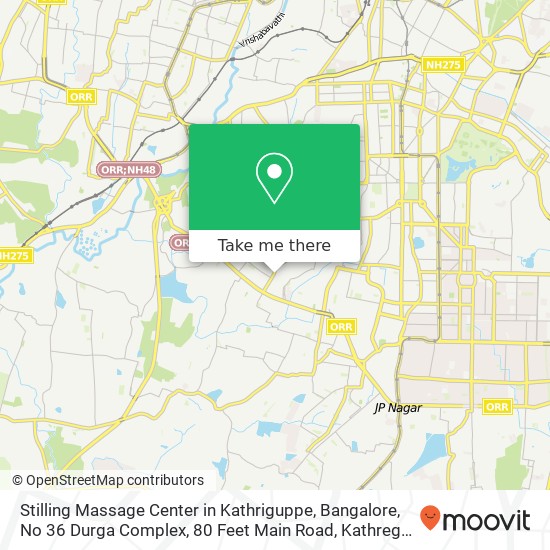 Stilling Massage Center in Kathriguppe, Bangalore, No 36 Durga Complex, 80 Feet Main Road, Kathregu map