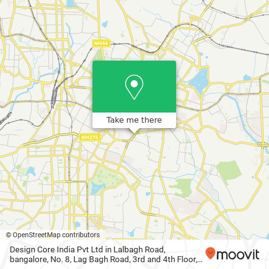 Design Core India Pvt Ltd in Lalbagh Road, bangalore, No. 8, Lag Bagh Road, 3rd and 4th Floor, Frtu map